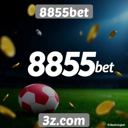 Novidades da plataforma de apostas 8855bet